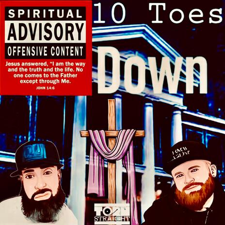 10 Toes Down (Bonus Track) ft. Go Ye & Disen | Boomplay Music