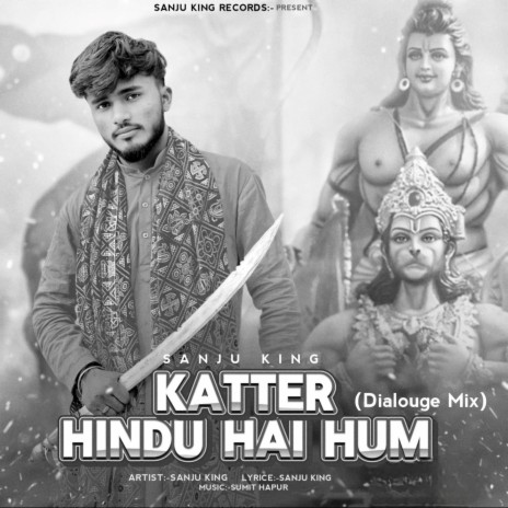 Kattar Hindu Hai Hum (Dialogue Mix) | Boomplay Music