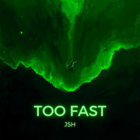 Too Fast