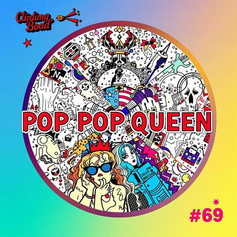 Pop Pop Queen | Boomplay Music