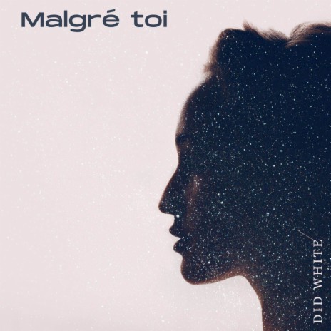 Malgré toi | Boomplay Music