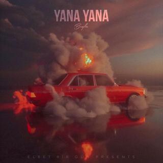 Yana Yana lyrics | Boomplay Music