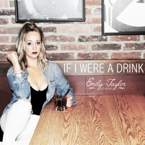 If I Were a Drink | Boomplay Music