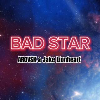 Bad Star