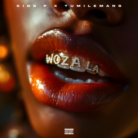 Woza La ft. Tumilemang | Boomplay Music