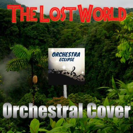 The Lost World: Jurassic Park | Boomplay Music