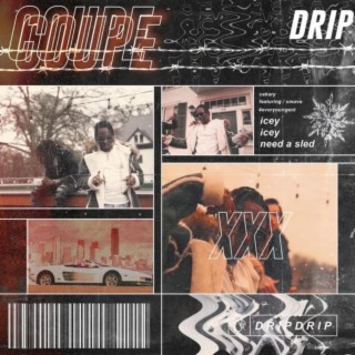 Coupe Drip (Radio Edit)