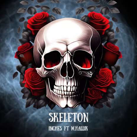 Skeleton ft. M.Hallik | Boomplay Music