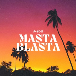 Masta Blasta (Radio Edit)