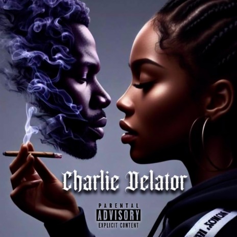 Charlie Delator | Boomplay Music