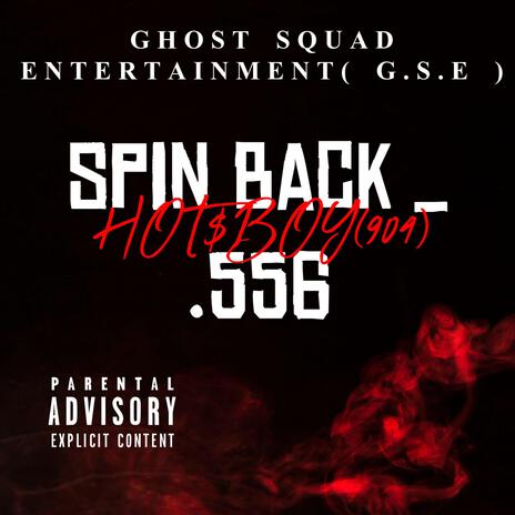 SPIN BACK _ .556 | Boomplay Music