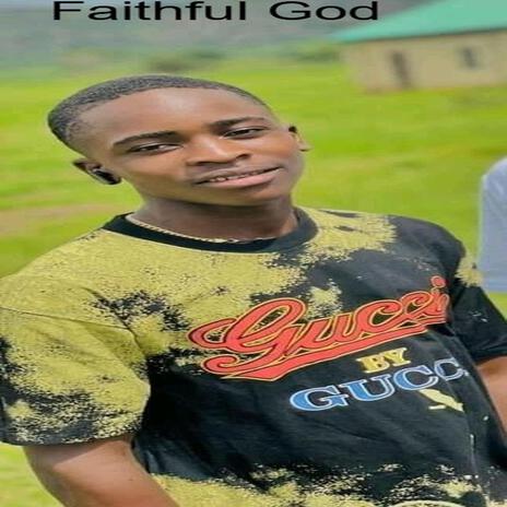 Faithful God