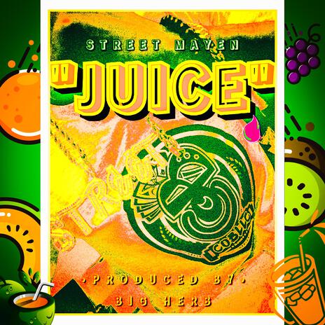 Juice | Boomplay Music