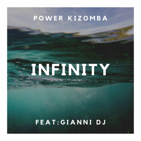 Infinity ft. Gianni Dj | Boomplay Music