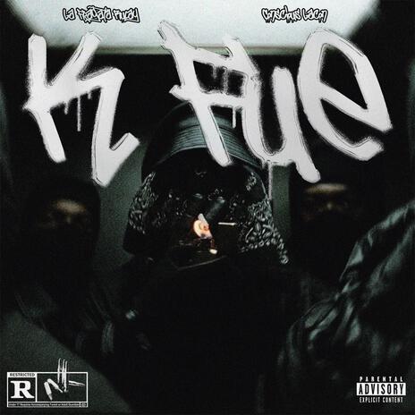 K Fue ft. Conscious Lacon | Boomplay Music