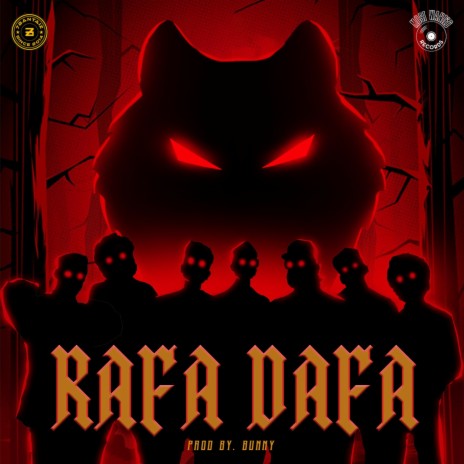 Rafa Dafa ft. Bunny | Boomplay Music