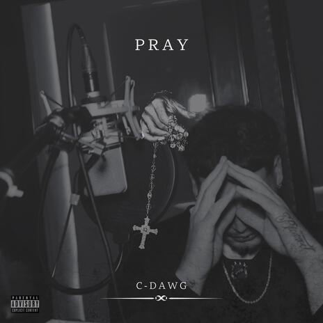 Pray | Boomplay Music