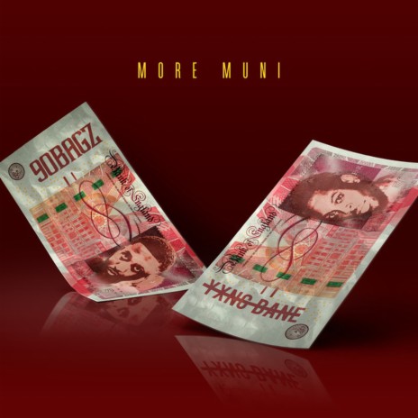 More Muni ft. Yxng Bane | Boomplay Music