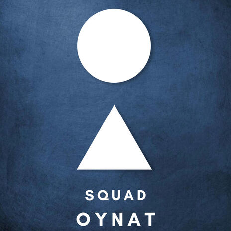 Squad Oynat | Boomplay Music