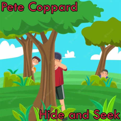 Pete Coppard Hide And Seek Lyrics