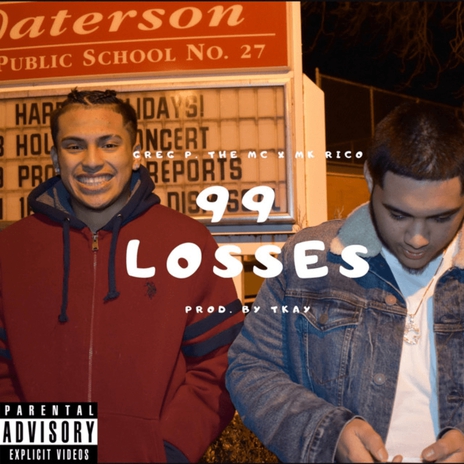 99 Losses ft. MK Rico | Boomplay Music