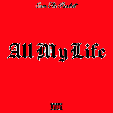 All My Life | Boomplay Music