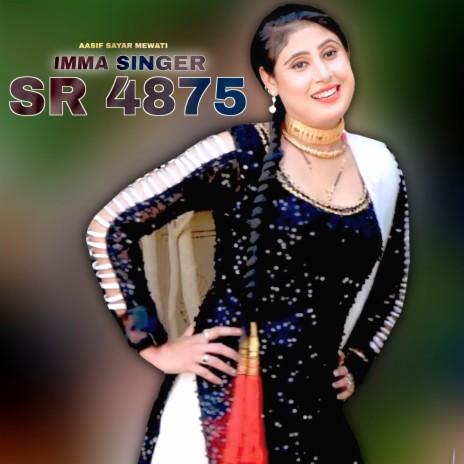Imma Singer SR 4875 (Mewati Song) | Boomplay Music