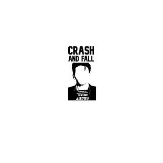 CRASH AND FALL lyrics | Boomplay Music