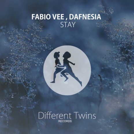 Stay ft. Dafnesia