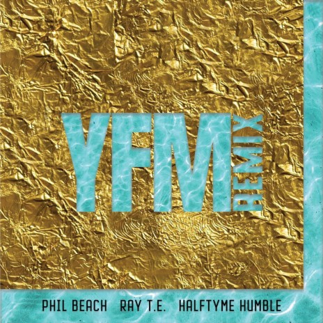 You Fa Me ft. Ray T.E. & Halftyme Humble