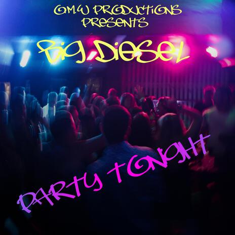 Party Tonight ft. Prod.Beat Karlito Sway | Boomplay Music