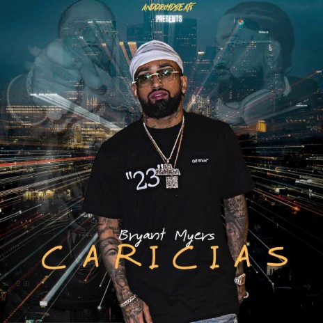 Bryant Myers (Caricias) | Boomplay Music