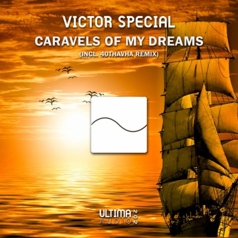 Caravels of My Dreams