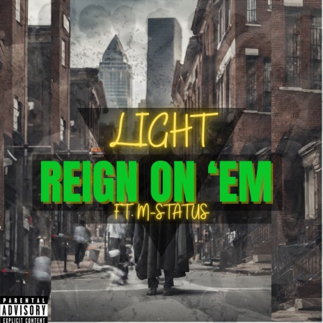 Reign on Em ft. M-Status | Boomplay Music