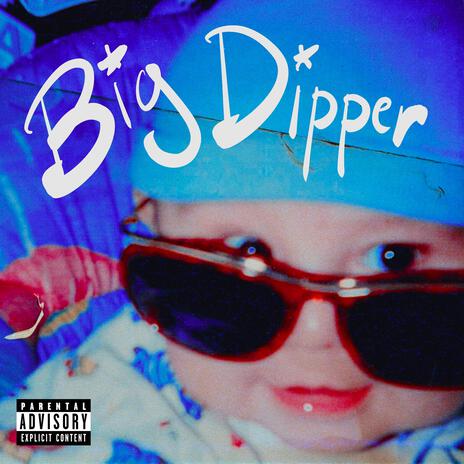 Big Dipper | Boomplay Music