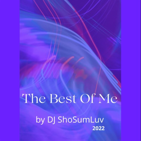 The Best Of Me | Boomplay Music