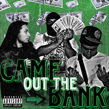 Came Out The Bank | Boomplay Music