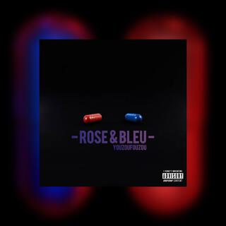 Rose & Bleu (MD Version)