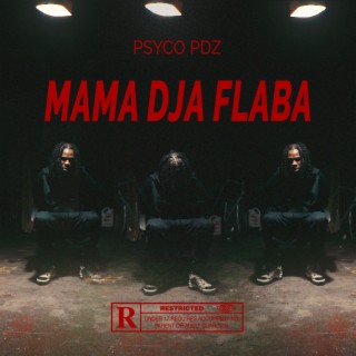 Mama Dja Flaba lyrics | Boomplay Music