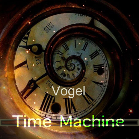 Time Machine | Boomplay Music