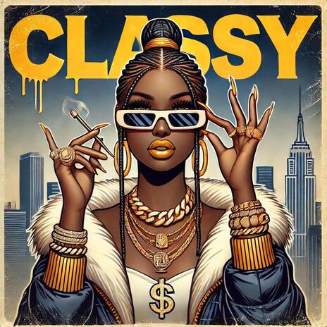 Classy | Boomplay Music