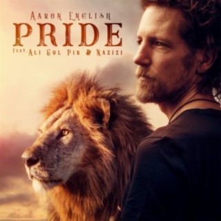 Pride (feat. Ali Gul Pir & Nazizi)