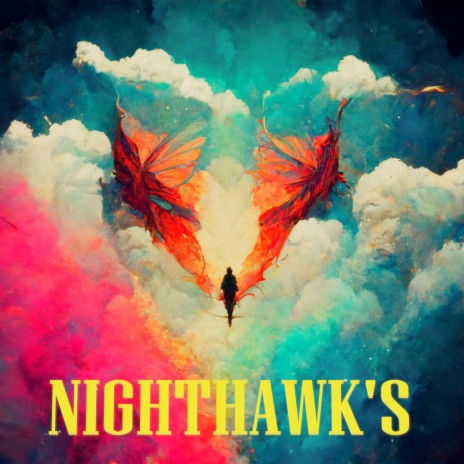 NIGHTHAWK'S ft. RUDRA LEKHAK & KNOWN AS VOL.T | Boomplay Music