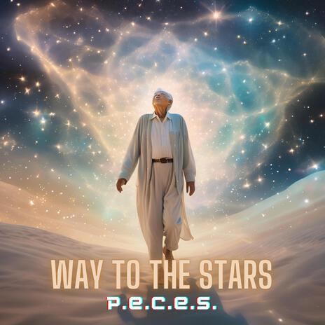 Way to the stars | Boomplay Music