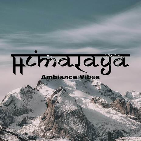 Himalaya | Boomplay Music