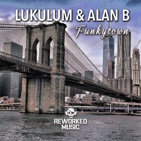 Funkytown (Radio Edit) ft. Alan B | Boomplay Music