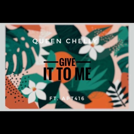 Give it to me (Radio Edit) ft. Apt 416 | Boomplay Music