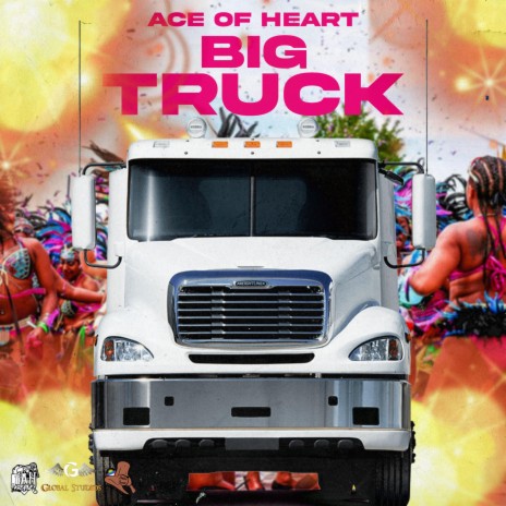 Big Truck | Boomplay Music