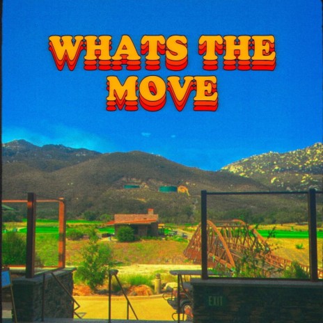 whats the move | Boomplay Music