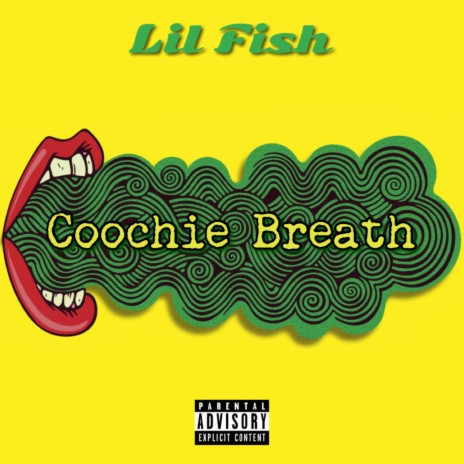 Coochie Breath | Boomplay Music